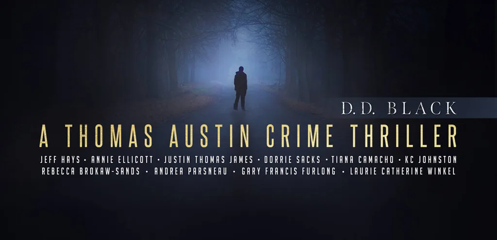 A Thomas Austin Crime Thriller