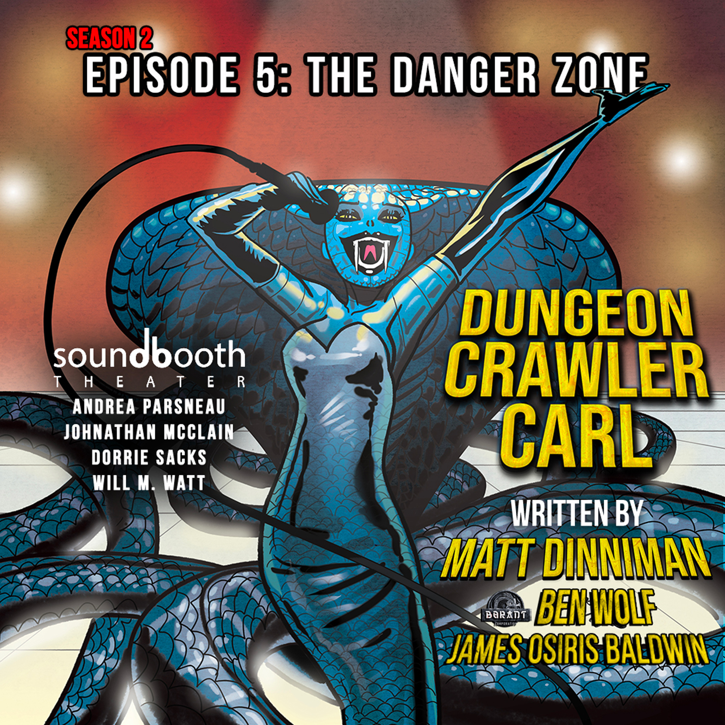Dungeon Crawler Carl - The Danger Zone by Matt Dinniman